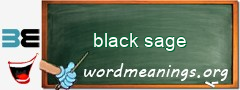 WordMeaning blackboard for black sage